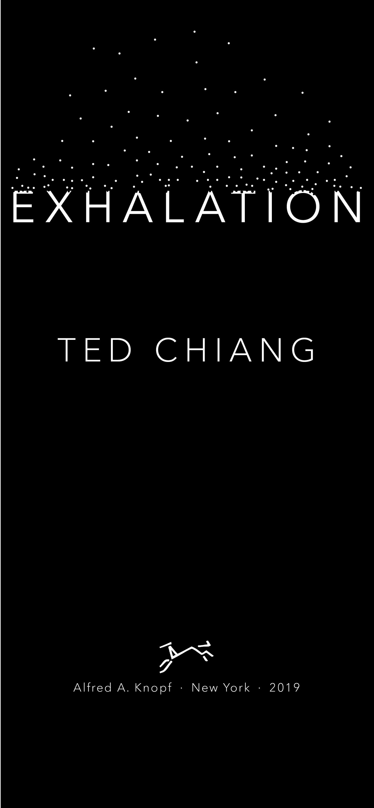 Book Title, Exhalation, Subtitle, Stories, Author, Ted Chiang, Imprint, Knopf