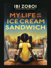 My Life as an Ice Cream Sandwich[精品]
