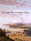 Through the Looking-Glass[精品]