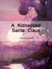 A Kidnapped Santa Claus[精品]