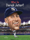Who Is Derek Jeter？