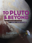 To Pluto & Beyond
