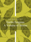 Earths Enigmas A Volume of Stories[精品]