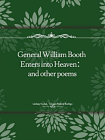 General William Booth Enters into Heaven：and other poems[精品]