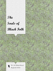 The Souls of Black Folk[精品]