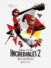 迪士尼大电影双语阅读.超人总动员2 Incredibles 2