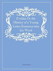 Evelina：Or The History of a Young Ladys Entrance[精品]