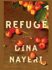 Refuge：A Novel