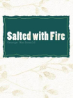 Salted with Fire[精品]