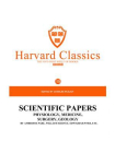百年哈佛经典第38卷：科学论文集·物理学、医学、外科学和地质学（英文原版）