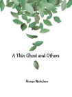 A Thin Ghost and Others[精品]