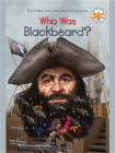 Who Was Blackbeard？