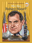 Who Was Richard Nixon？