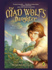 The Mad Wolf‘s Daughter