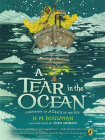 A Tear in the Ocean
