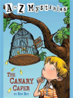 A to Z Mysteries： The Canary Caper