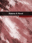 Katrine A Novel
