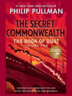 The Book of Dust： The Secret Commonwealth (Book of Dust, Volume 2)