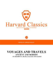 百年哈佛经典第33卷：古代和现代著名航海与旅行记（英文原版）
