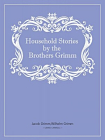 Household Stories by the Brothers Grimm[精品]