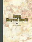 Queen Mary and Harold[精品]