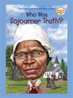 Who Was Sojourner Truth？