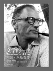 文学的一生：阿瑟·米勒自传：阿瑟·米勒自传[精品]