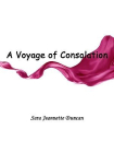 A Voyage of Consolation (being in the nature of a sequel to the experiences of An American girl in[精品]