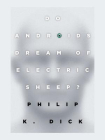 Do Androids Dream of Electric Sheep？