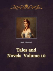 Tales and Novels  Volume 10[精品]