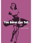 You Never Can Tell[精品]