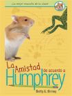 La amistad de acuerdo a Humphrey