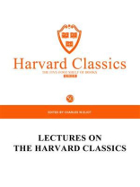 百年哈佛经典第50卷：哈佛经典讲座（英文原版）
