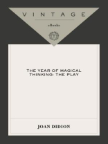 The Year of Magical Thinking