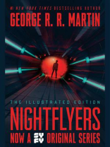 Nightflyers： The Illustrated Edition