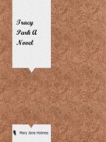 Tracy Park A Novel