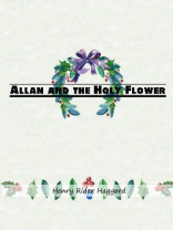 Allan and the Holy Flower Allan and the Holy Flower