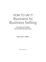 How to Say It： Business to Business Selling