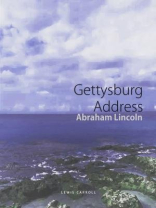 Gettysburg Address Gettysburg Address