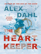 The Heart Keeper The Heart Keeper