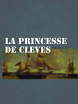 La princesse de Cleves La princesse de Cleves