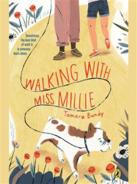 Walking with Miss Millie