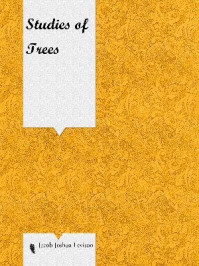 Studies of Trees
