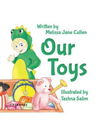 Our Toys 我们的玩具