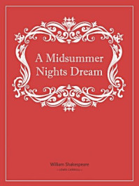 A Midsummer Nights Dream