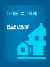 The Robots of Dawn