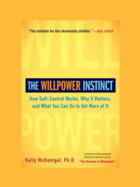 The Willpower Instinct