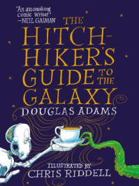 The Hitchhiker‘s Guide to the Galaxy: The Illustrated Edition