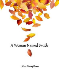 A Woman Named Smith