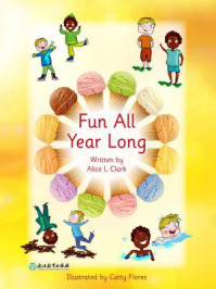 Fun All Year Long 全年的趣事